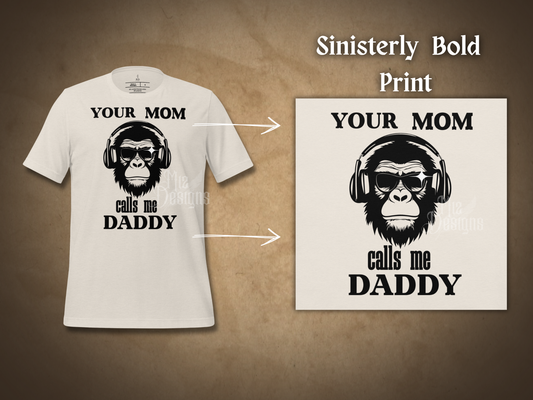 Your Mom Gorilla Mojo Graphic Shirt