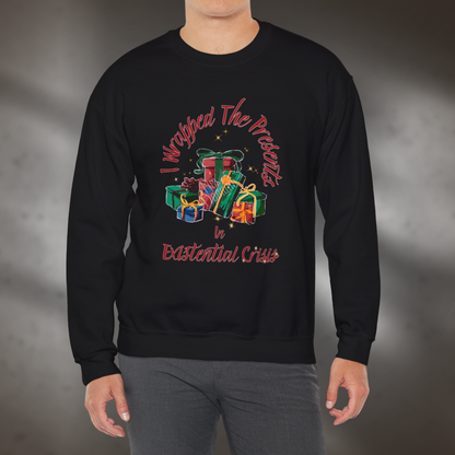 "I Wrapped The Presents, 'Tis An Existential Crisis" Holiday Sweatshirt