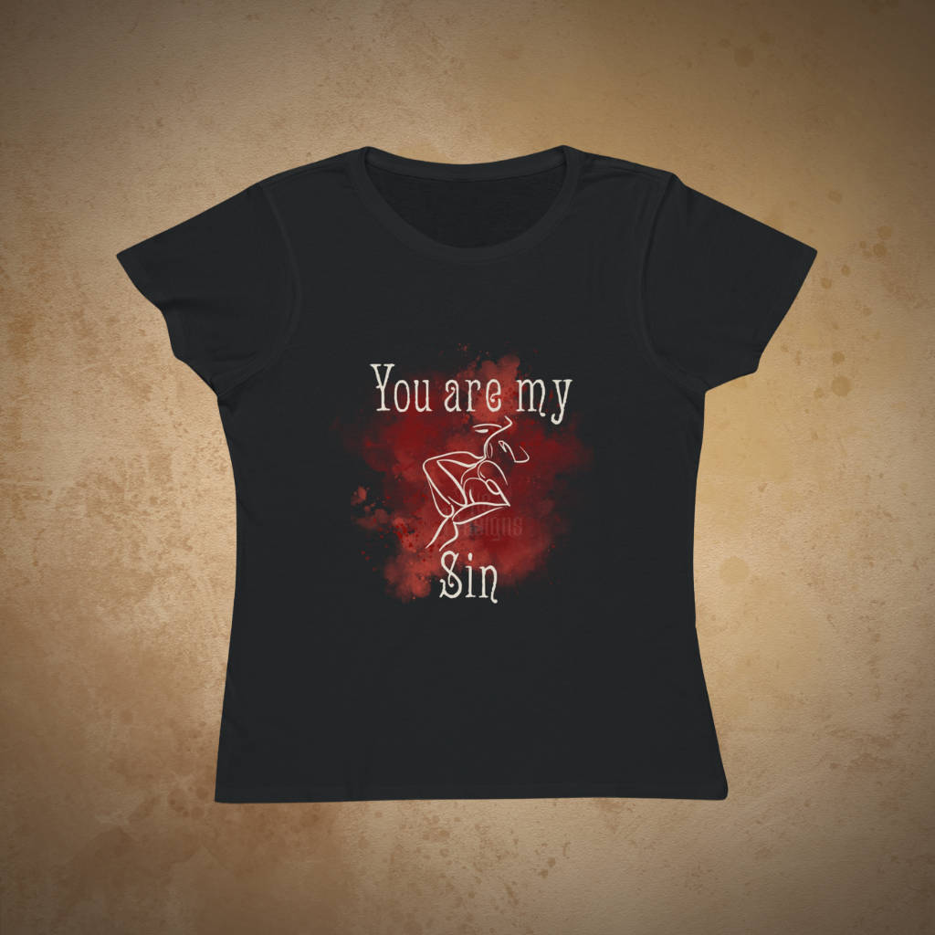 You Are My Sin | EcoFriendly Women's TShirt
