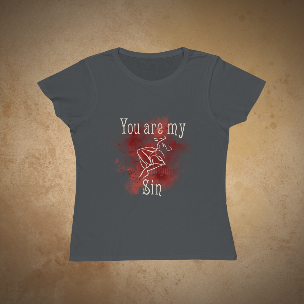 You Are My Sin | EcoFriendly Women's TShirt