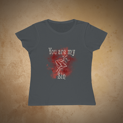 You Are My Sin | EcoFriendly Women's TShirt