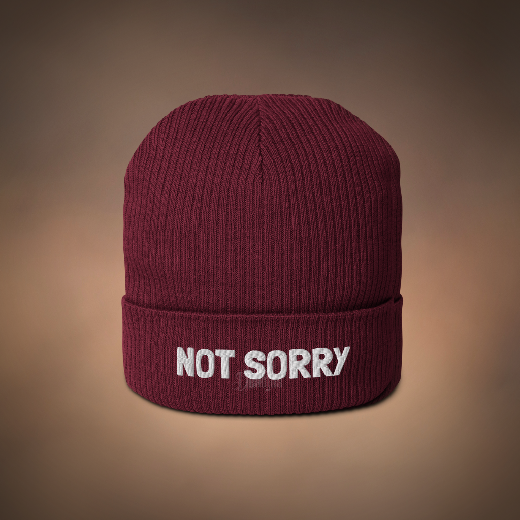 Not Sorry - Organic ribbed beanie