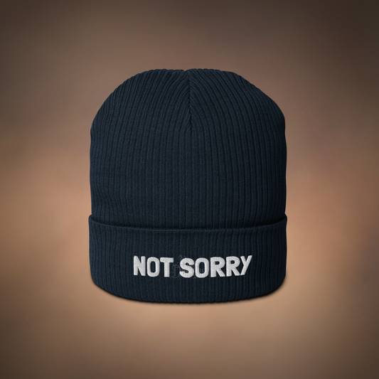 Not Sorry - Organic ribbed beanie